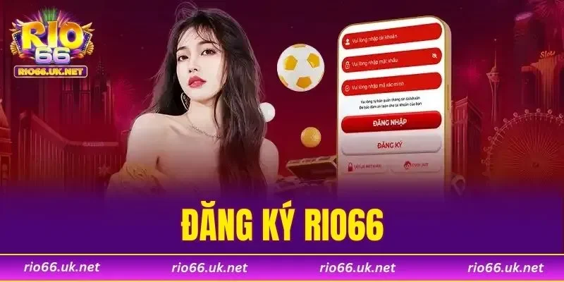 Đăng Ký RIO66