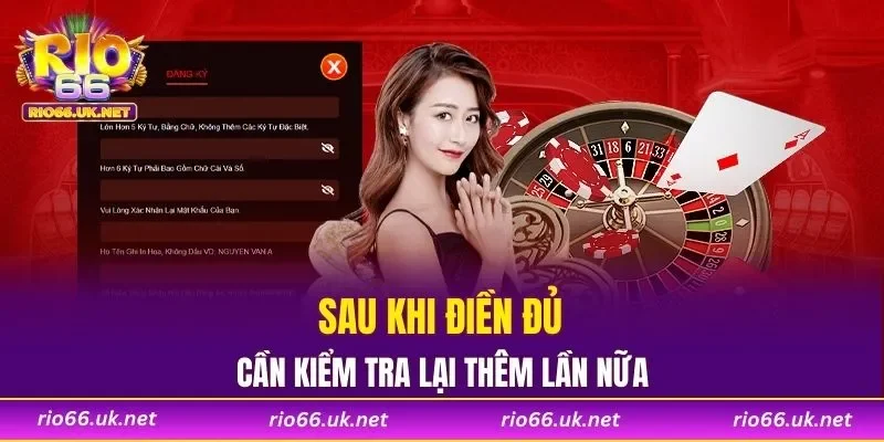 Sau khi điền đủ cần kiểm tra lại thêm lần nữa